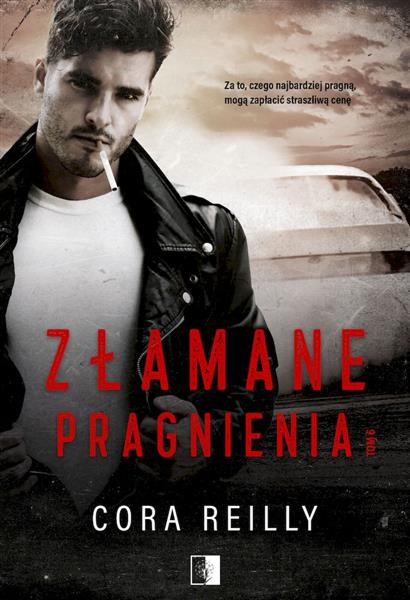 THE CAMORRA CHRONICLES. TOM 6. ZŁAMANE PRAGNIENIA