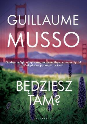 BĘDZIESZ TAM?