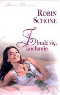ZBUDŹ SIĘ KOCHANIE