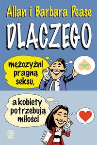 DLACZEGO MĘŻCZYŹNI PRAGNĄ SEKSU A KOBIETY..