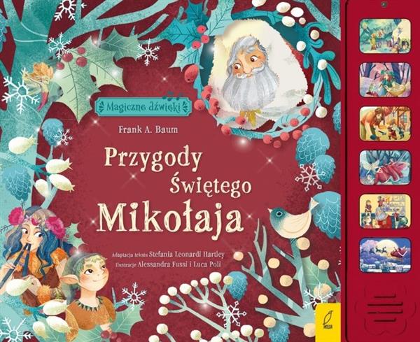 MAGICZNE DŹWIĘKI. PRZYGODY ŚWIETEGO MIKO