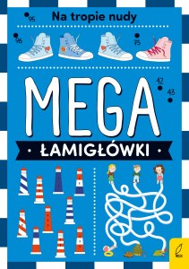 Mega łamigłówki. Na tropie nudy