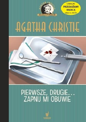 PIERWSZE, DRUGIE... ZAPNIJ MI OBUWIE