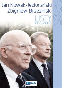 Jan nowak jeziorański  zbigniew brzeziński listy 1959-2003