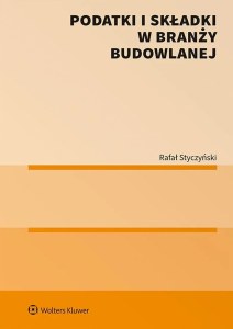 Podatki i składki w branży budowlanej