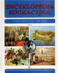 Encyklopedia edukacyjna. Tom 26. Czasy nowożytne.