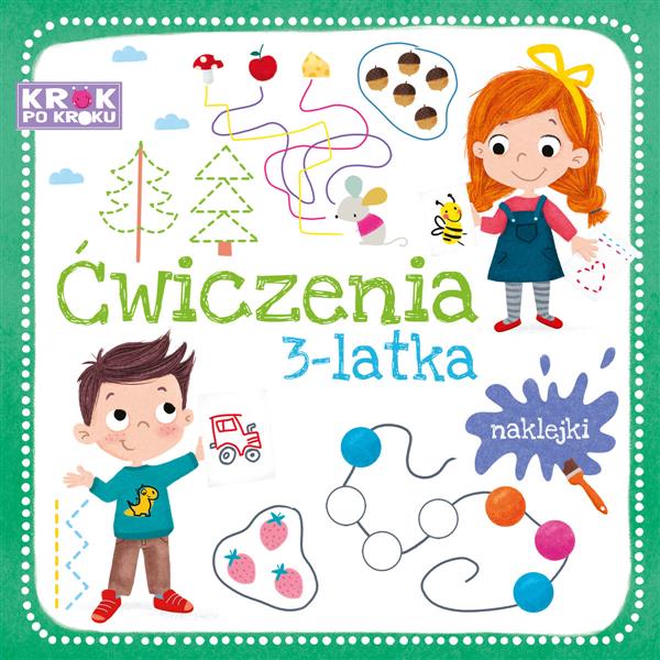 ĆWICZENIA 3-LATKA. KROK PO KROKU
