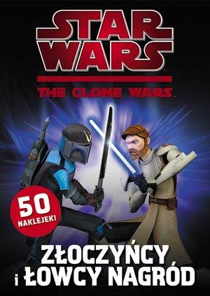 STAR WARS ZŁOCZYŃCYI ŁOWCY NAGRÓD