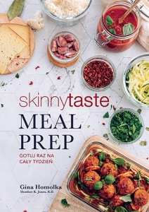 MEAL PREP. GOTUJ RAZ NA CAŁY TYDZIEŃ