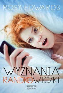 WYZNANIA RANDKOWICZKI