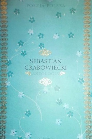 SEBASTIAN GRABOWIECKI ANTOLOGIA - HENRYK SUŁEK