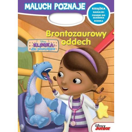 MALUCH POZNAJE. BRONTOAUROWY ODDECH. KLINIKA?