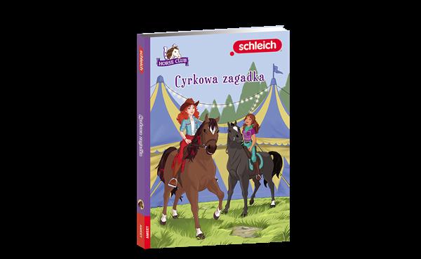 Schleich Horse Club. Cyrkowa zagadka