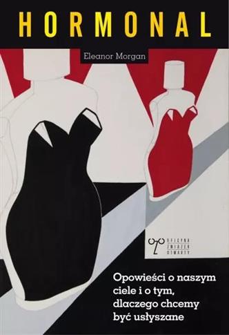 Hormonal. Opowieści o naszym ciele i o