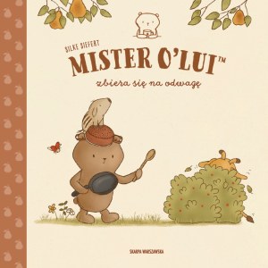 MISTER O’LUI™ zbiera się na odwagę