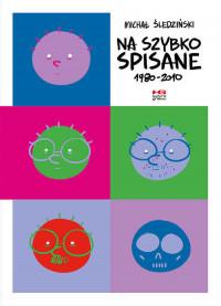 NA SZYBKO SPISANE 1980-2010