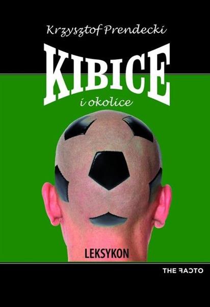 KIBICE I OKOLICE