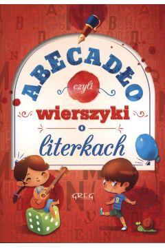 ABECADŁO, CZYLI WIERSZYKI O LITERKACH  GREG