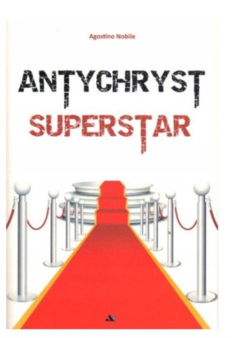 ANTYCHRYST SUPERSTAR. AGOSTINO NOBILE