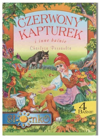 CZERWONY KAPTUREK I INNE BAŚNIE CHARLES PENNAULTA