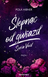 Ślepnąc od gwiazd