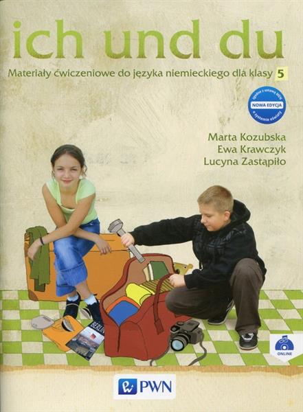 ICH UND DU. NOWA EDYCJA. MATERIAŁY ĆWICZENIOWE
