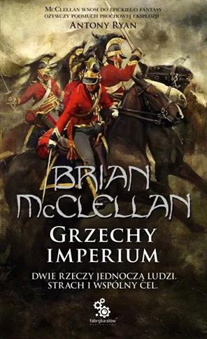 Bogowie Krwi i Prochu. Tom 1. Grzechy Imperium