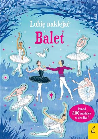 Lubię naklejać. Balet