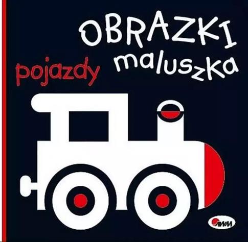 Obrazki maluszka. Pojazdy