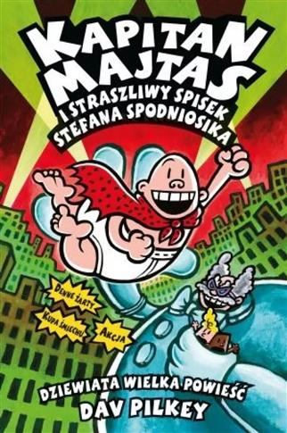 Kapitan Majtas i straszliwy spisek Stefana Spodnio