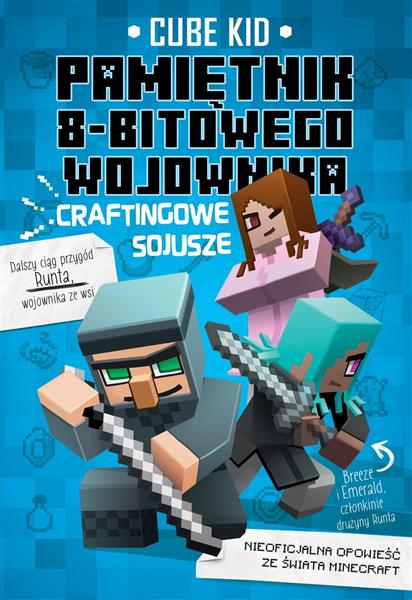 PAMIĘTNIK 8-BITOWEGO WOJOWNIKA. TOM 3. CRAFTINGOWE
