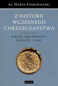 Z historii wczesnego chrześcijaństwa wyd. 2