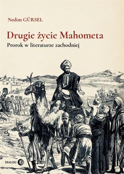 DRUGIE ŻYCIE MAHOMETA