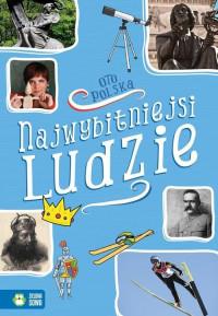 OTO POLSKA. NAJWYBITNIEJSI LUDZIE