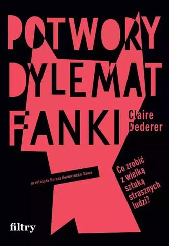 POTWORY. DYLEMAT FANKI