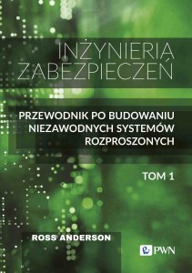 Inżynieria zabezpieczeń. Tom 1