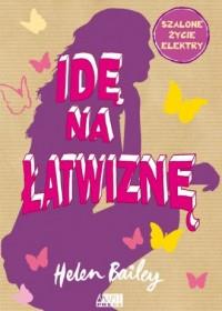 Idę na łatwiznę