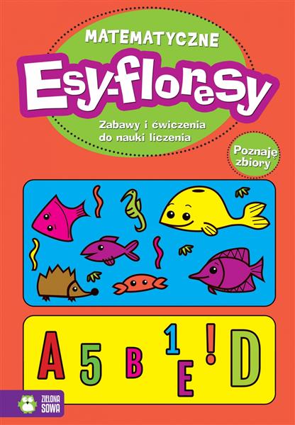 MATEMATYCZNE ESY-FLORESY. POZNAJĘ ZBIORY