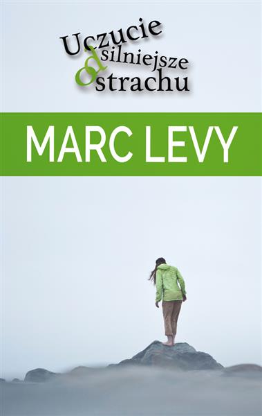 UCZUCIE SILNIEJSZE OD STRACHU