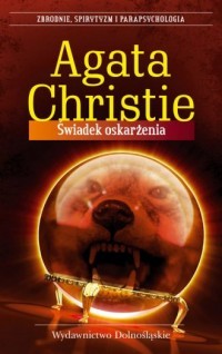 ŚWIADEK OSKARŻENIA
