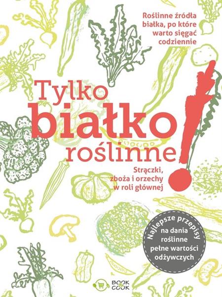 TYLKO BIAŁKO ROŚLINNE