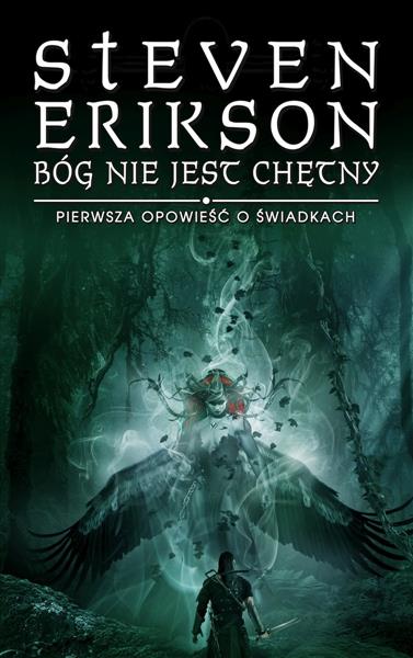 BÓG NIE JEST CHĘTNY. TRYLOGIA PIERWSZA OPOWIEŚĆ O