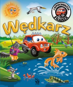 Wędkarz. Samochodzik Franek