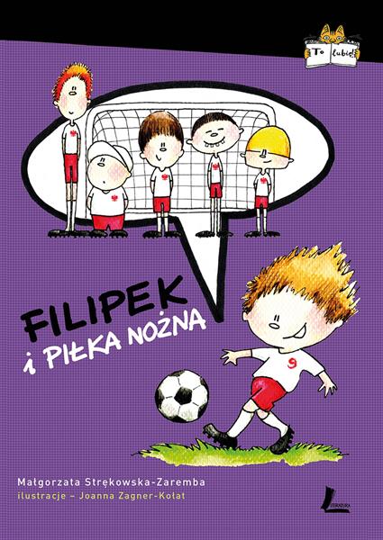 FILIPEK I PIŁKA NOŻNA