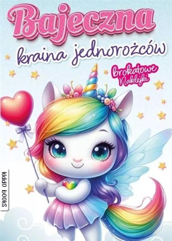 BAJECZNA KRAINA JEDNOROŻCÓW