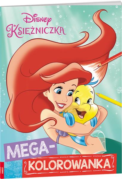 DISNEY KSIĘŻNICZKA. MEGAKOLOROWANKA