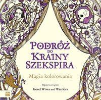 PODRÓŻ DO KRAINY SZEKSPIRA KOLOROWANKA
