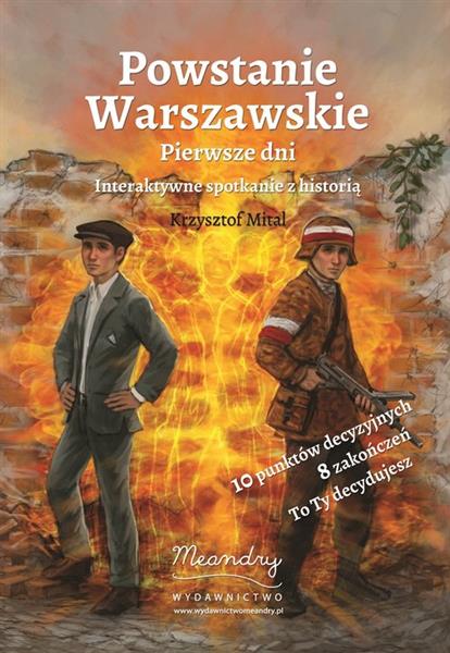POWSTANIE WARSZAWSKIE. PIERWSZE DNI. INTERAKTYWNE
