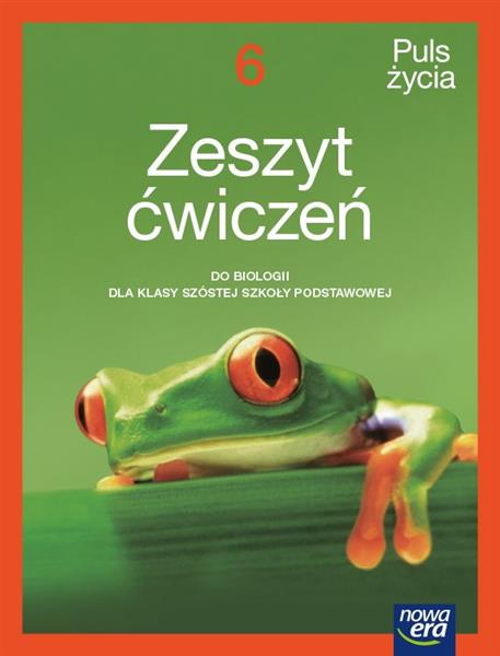 PULS ŻYCIA. BIOLOGIA. ZESZYT ĆWICZEŃ DLA KLASY 6 S