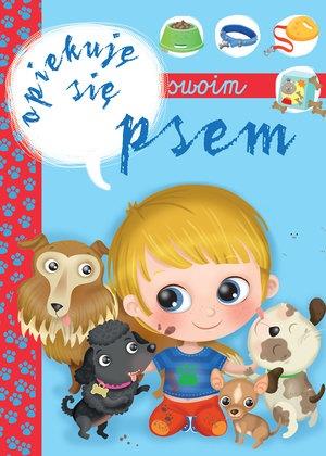 OPIEKUJĘ SIĘ SWOIM PSEM